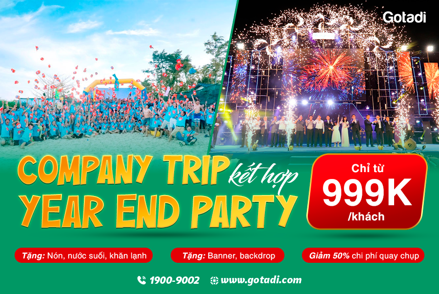 Company trip kết hợp Year end party giá chỉ từ 999K/khách