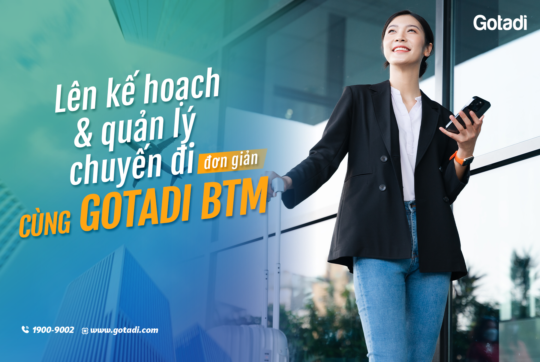 Lên kế hoạch và quản lý đơn giản cùng Gotadi BTM