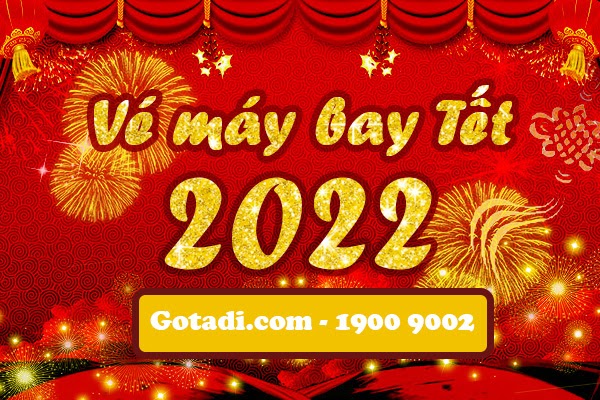 Vé máy bay Tết 2022