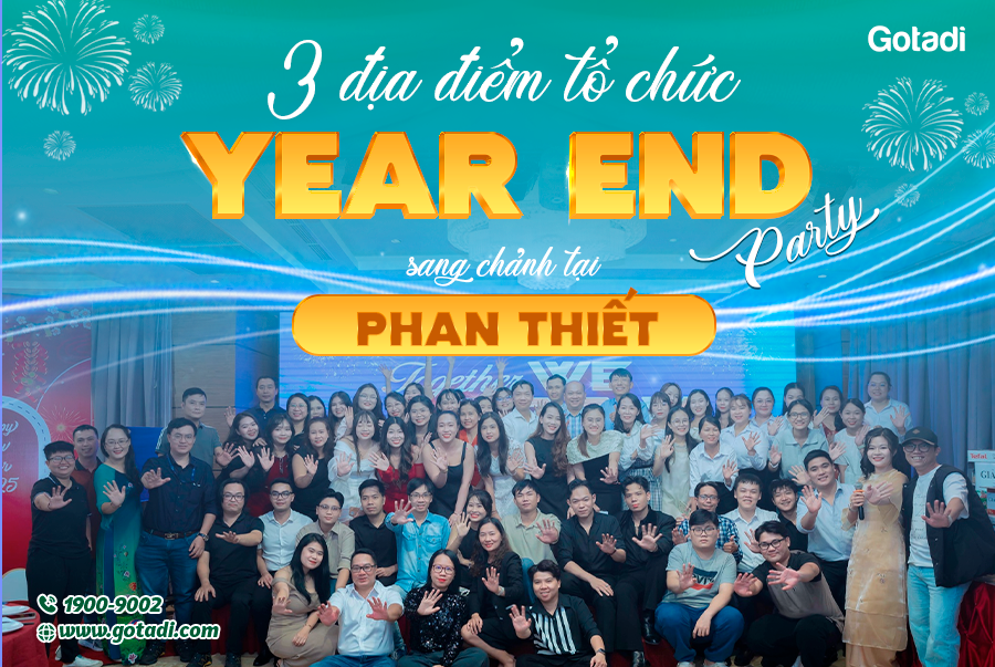 3 Địa điểm tổ chức Year End Party sang trọng tại Phan Thiết