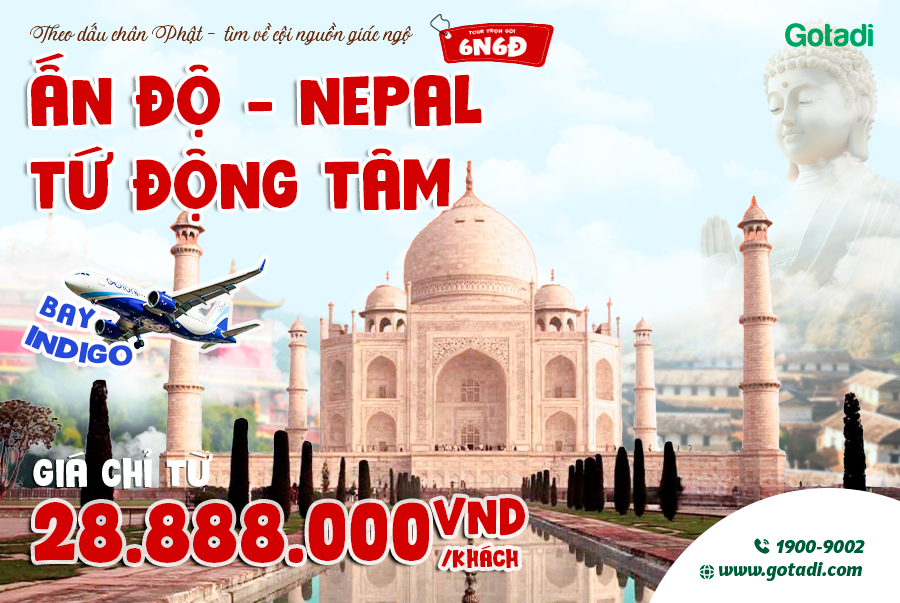 Mùa Xuân Về Miền Đất Phật Ấn Độ – Nepal – Tứ Động Tâm