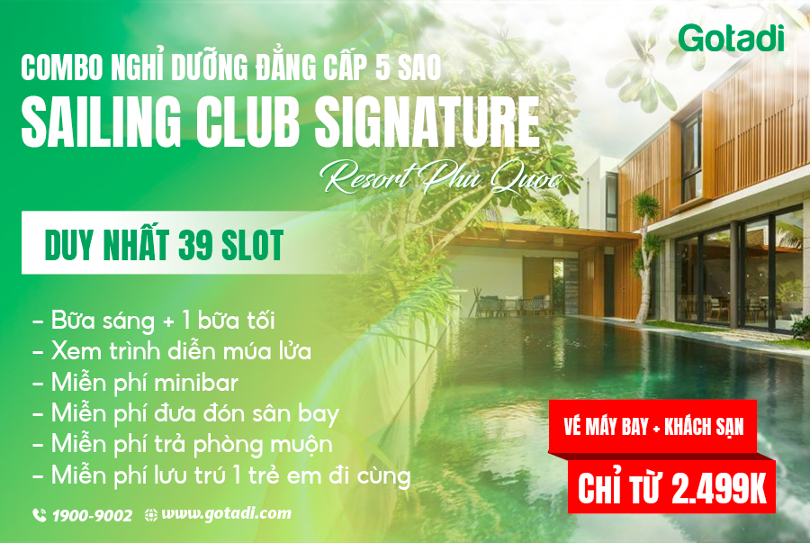 Combo Vé Máy Bay + Lưu Trú 5 Sao Tại Sailing Club Signature Resort Phu Quoc Chỉ Từ 2.499.000 VNĐ