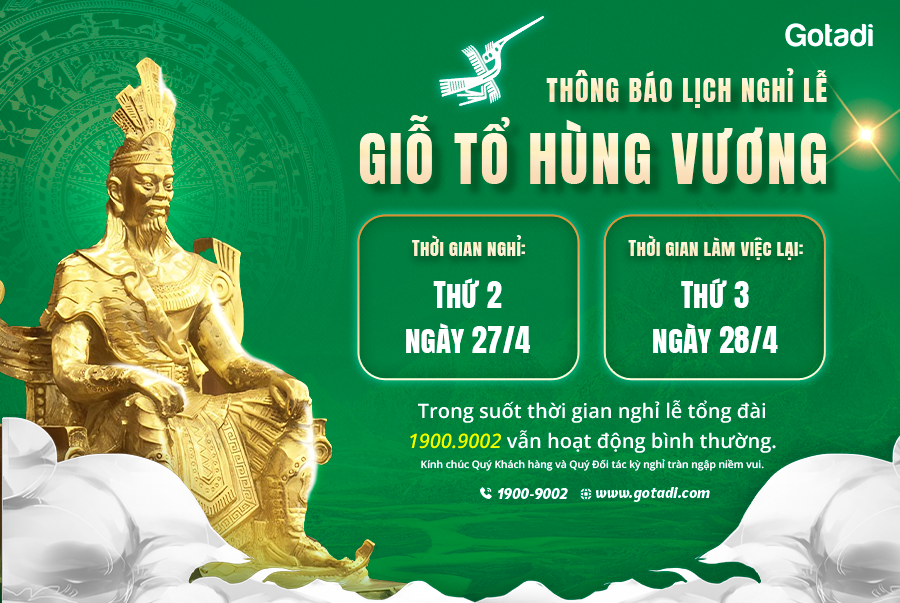Gotadi Thông Báo Lịch Nghỉ Lễ Giỗ Tổ Hùng Vương 2026