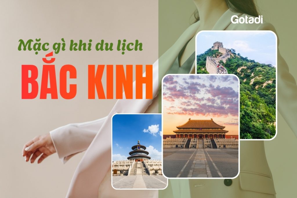 du lịch bắc kinh mặc gì