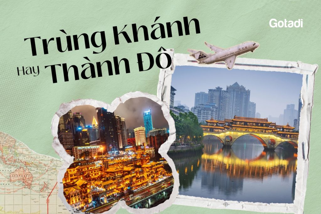 Trùng Khánh hay Thành Đô
